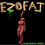 Ezofaj – La Jouissance Ultime